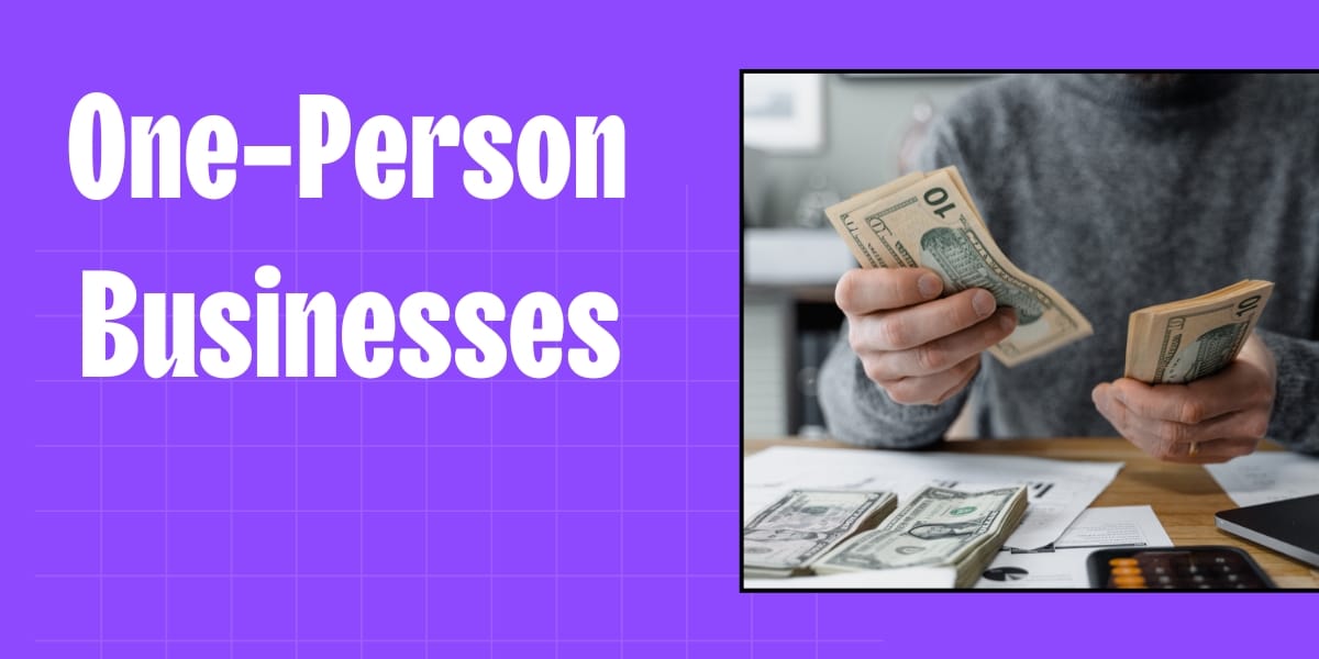 One-Person Business Ideas