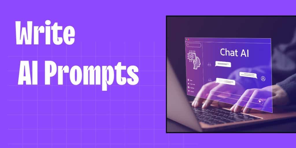 How To Write AI Prompts Better Than Your Competitors I Tested What Works 